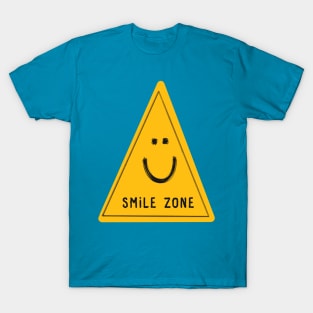 Smile zone sign T-Shirt